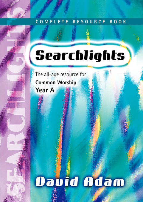 Searchlights Complete Resource Book Year A By David Adam (Paperback)