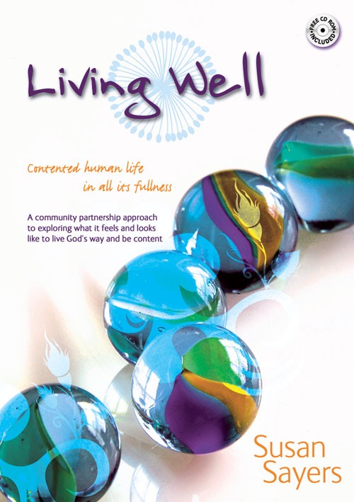 Living Well - Complete Resource Book By Susan Sayers (Paperback)