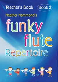 Funky Flute Repertoire Teacher Book 2 By Heather Hammond (Paperback)