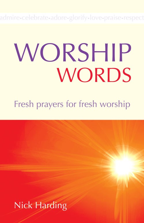 Worship Words By Nick Harding (Paperback) 9781844179497