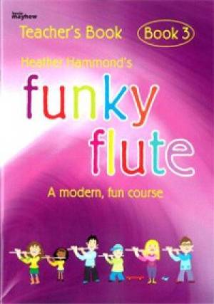 Funky Flute 3 - Teacher By Kevin Mayhew (Paperback) 9781844179626