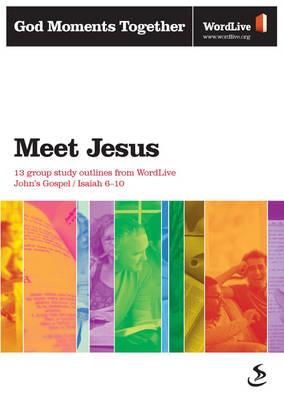 Meet Jesus By Various (Paperback) 9781844275816