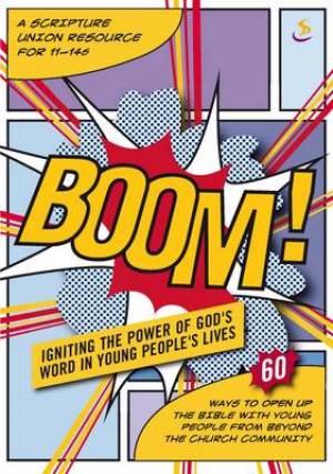 Boom By Scripture Union (Paperback) 9781844276943