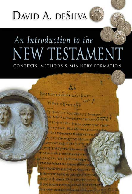 An Introduction to the New Testament By David De Silva (Hardback)