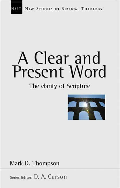 A Clear And Present Word By Mark Thompson (Paperback) 9781844741403