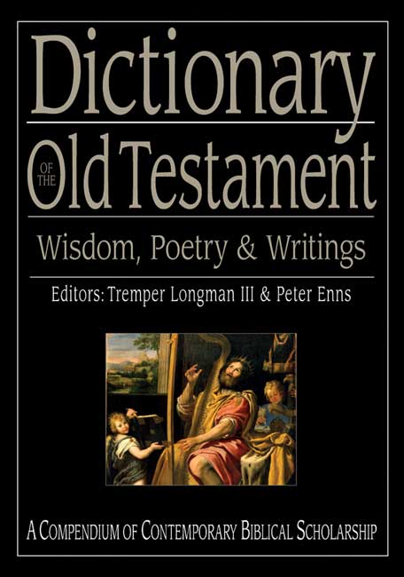 Dictionary of the Old Testament Wisdom Poetry and Writings (Hardback)