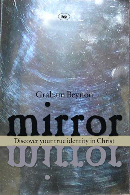 Mirror Mirror By Graham Beynon (Paperback) 9781844743254