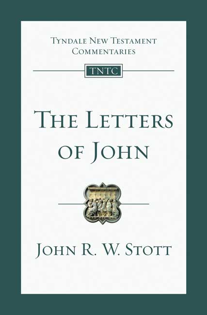 The Letters Of John Tyndale New Testament Commentaries (Paperback)