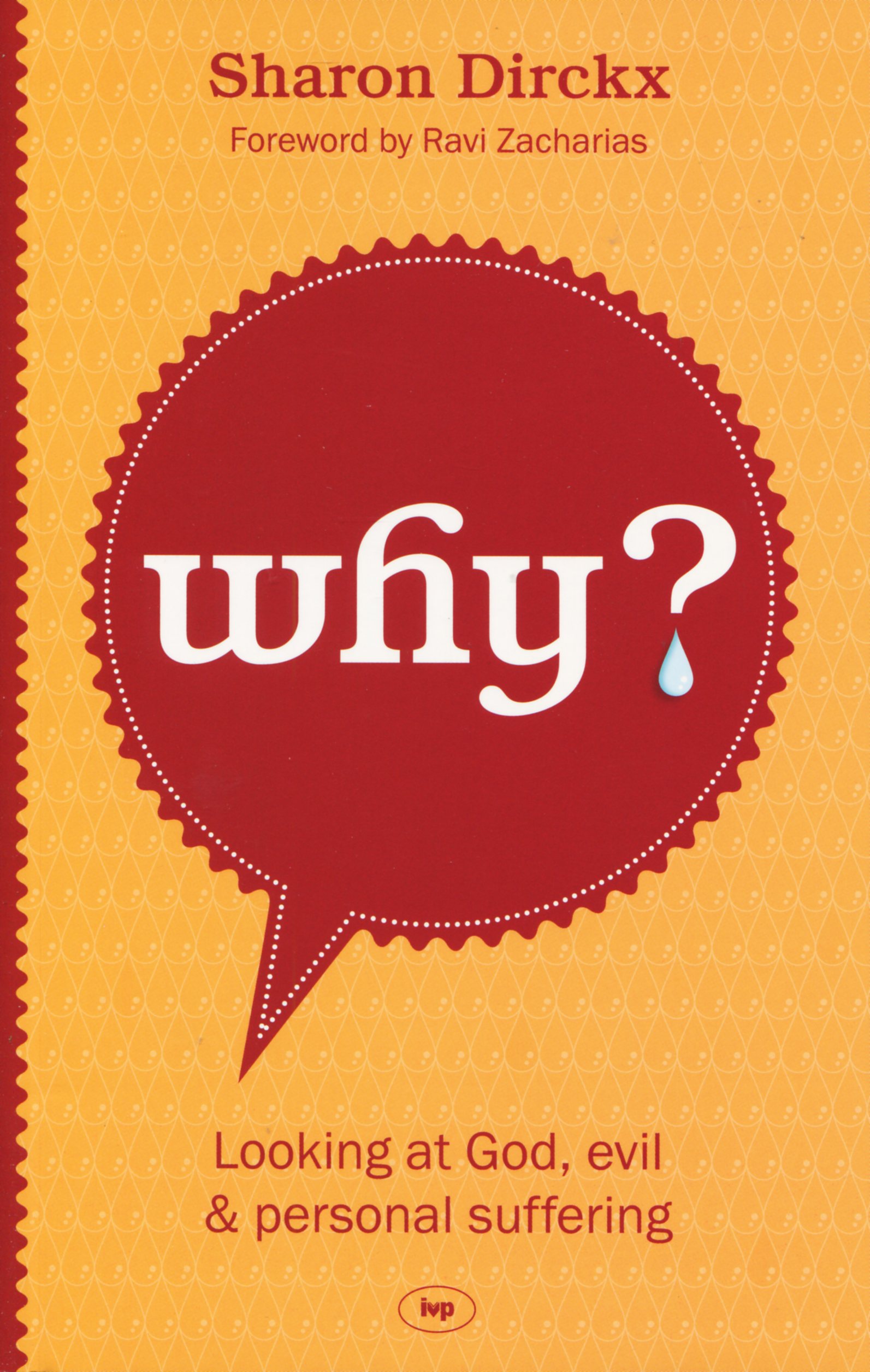 Why By Sharon Dirckx (Paperback) 9781844746194