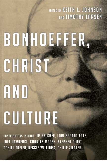 Bonhoeffer Christ And Culture (Paperback) 9781844746279