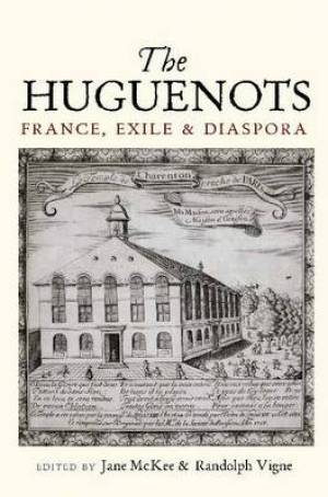 Huguenots By Jane Mckee (Hardback) 9781845194635