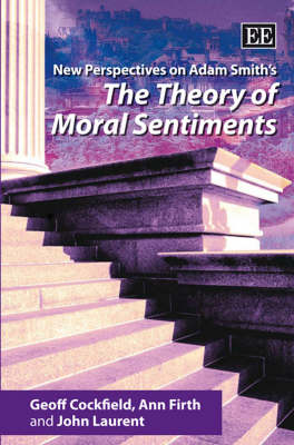 New Perspectives on Adam Smith's The Theory of Moral Sentiments