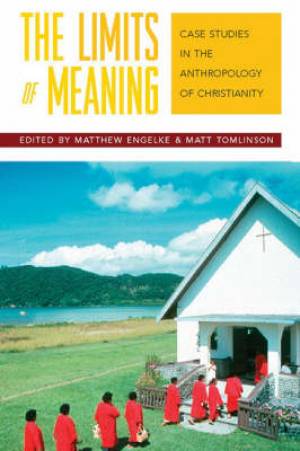 The Limits of Meaning By M Engelke (Paperback) 9781845455071