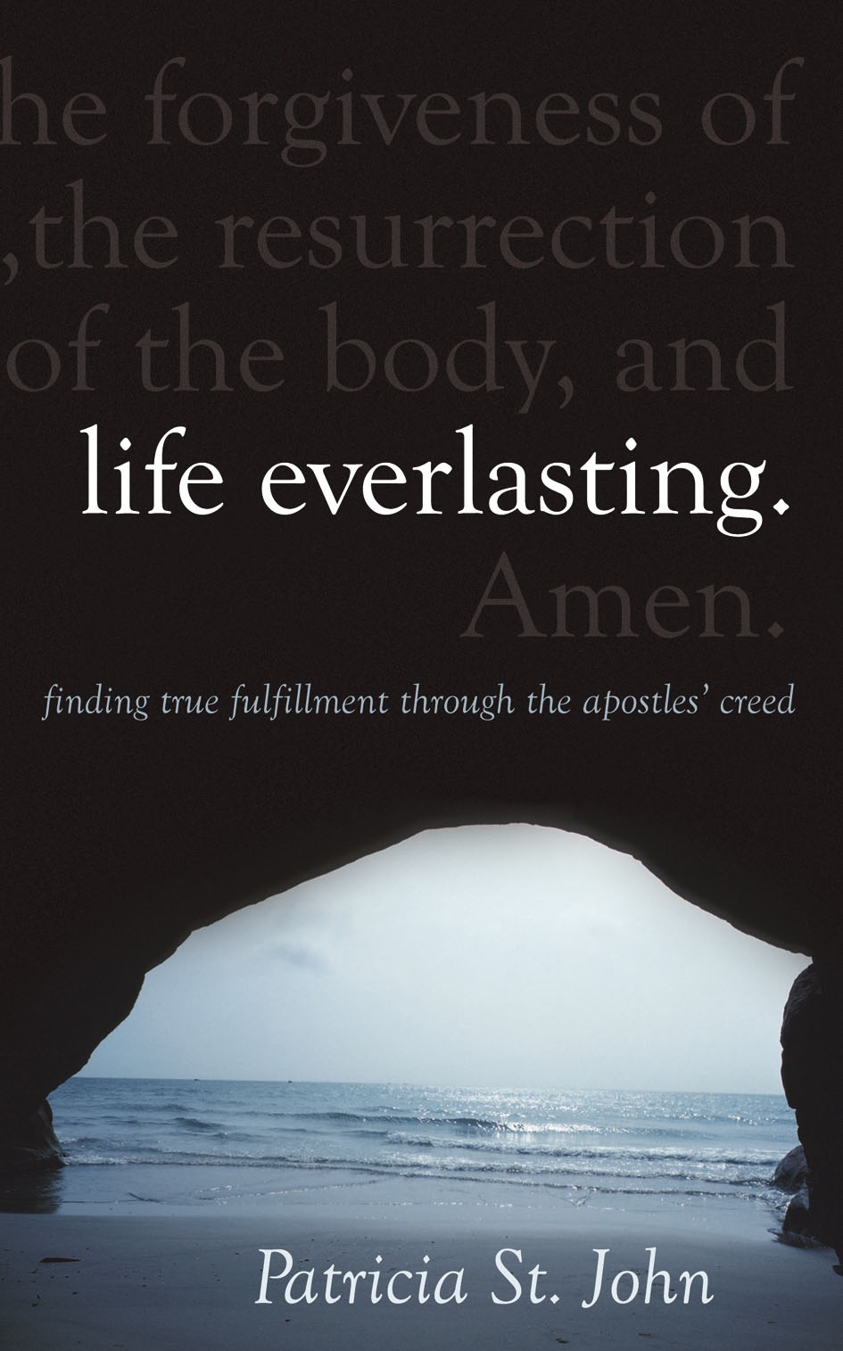 Life Everlasting By Patricia St John (Hardback) 9781845502485