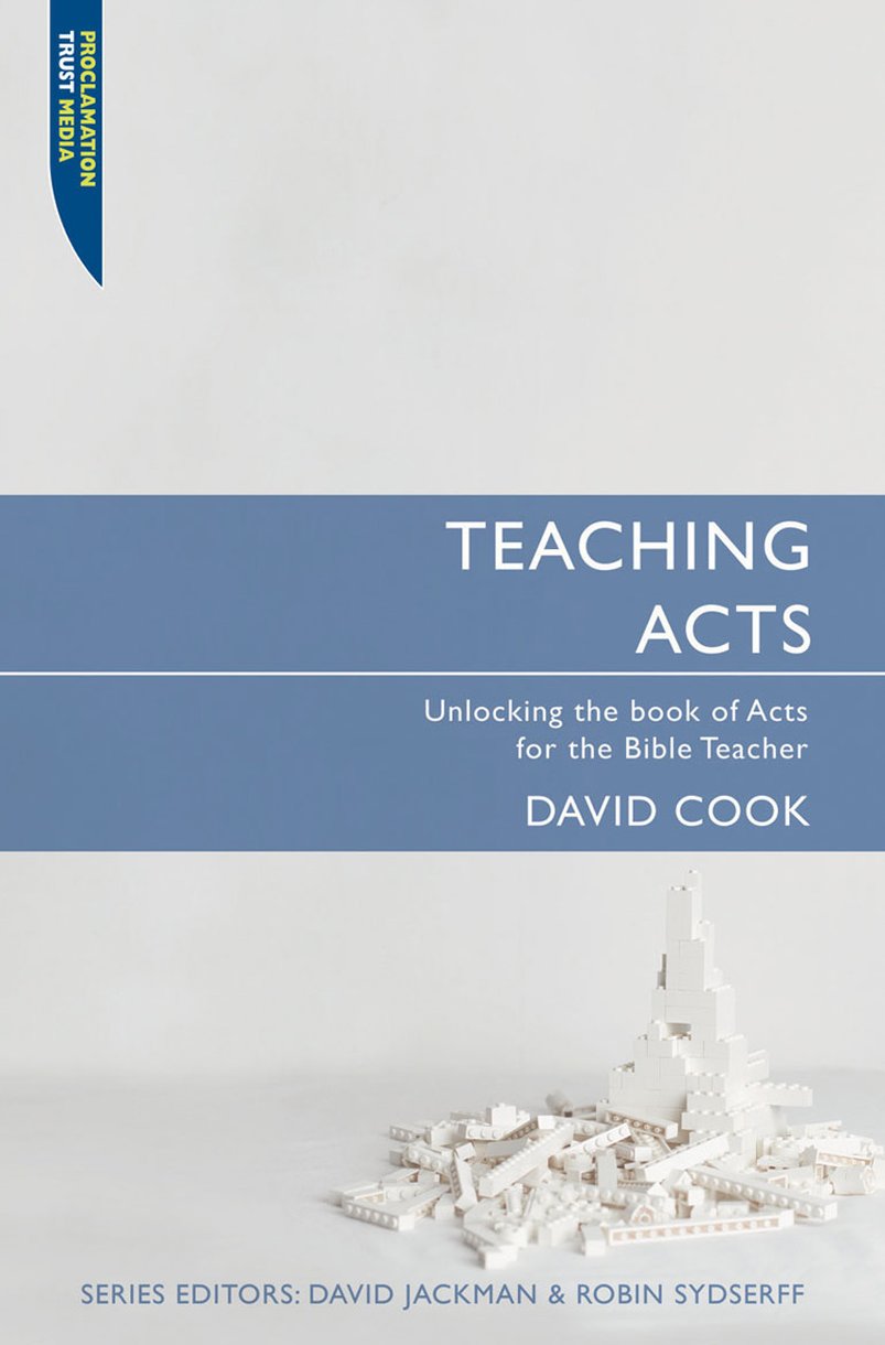 Teaching Acts By David Cook (Paperback) 9781845502553