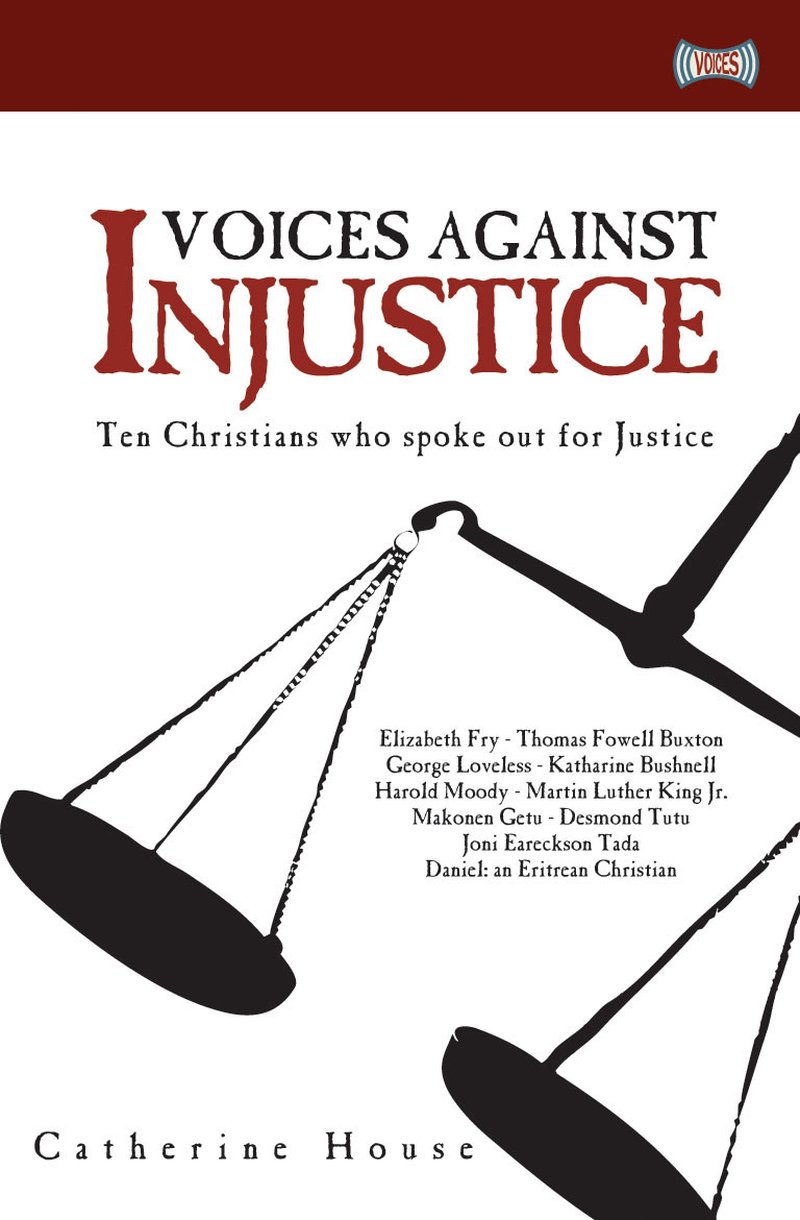 Voices Against Injustice By Catherine House (Paperback) 9781845502805