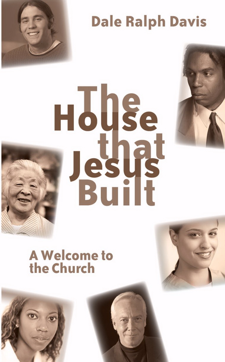 The House That Jesus Built By Dale Ralph Davis (Paperback)