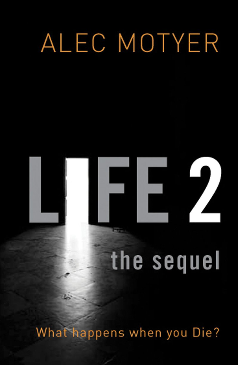 Life 2 The Sequel By Alec Motyer (Paperback) 9781845503437