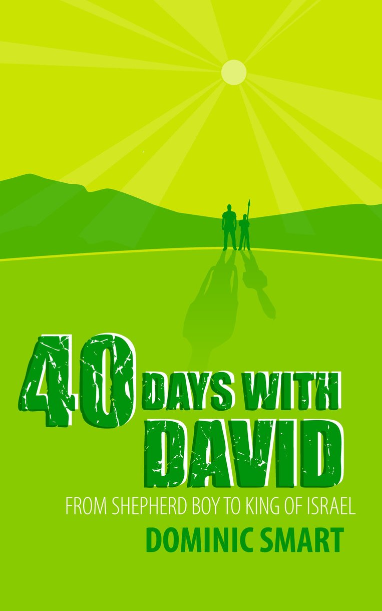 40 Days With David By Dominic Smart (Paperback) 9781845503703