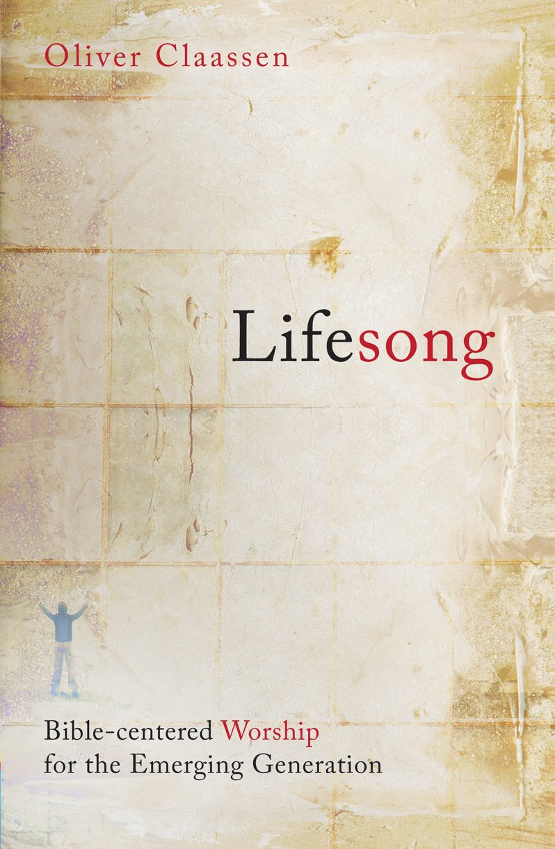 Lifesong By Oliver Claassen (Paperback) 9781845503734