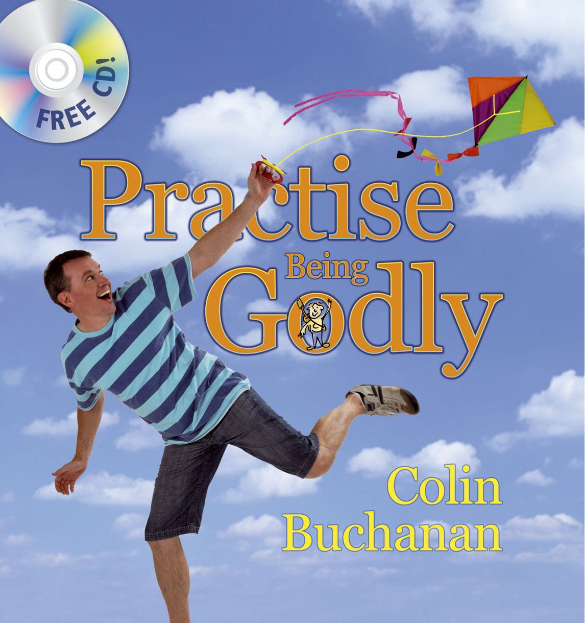 Practise Being Godly By Colin Buchanan (Hardback) 9781845503857