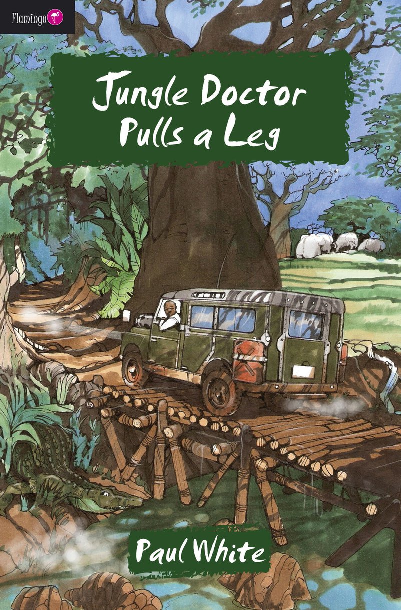 Jungle Doctor Pulls A Leg By Paul White (Paperback) 9781845503895