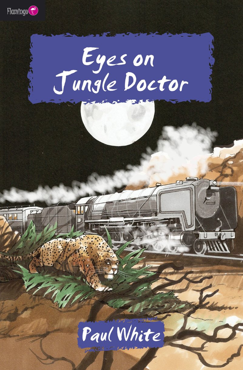 Eyes On Jungle Doctor By Paul White (Paperback) 9781845503932