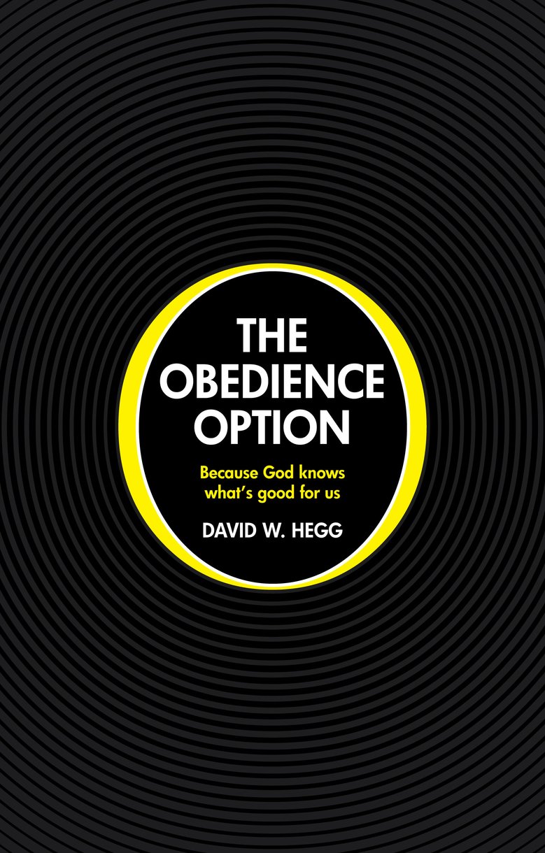 Obedience Option By David W Hegg (Paperback) 9781845506063