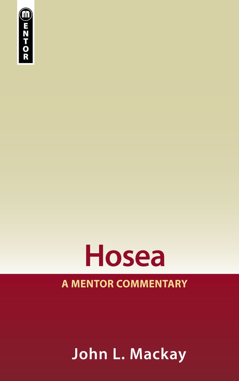 Hosea By John L Mac Kay (Paperback) 9781845506346