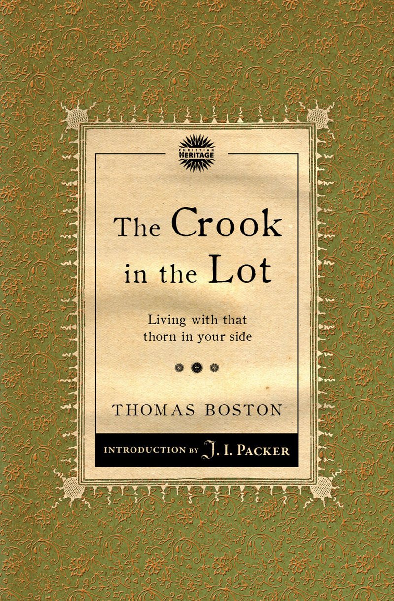 The Crook In The Lot By Thomas Boston (Paperback) 9781845506490