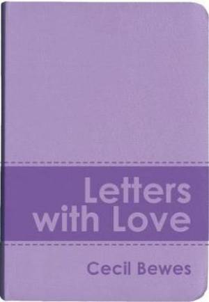 Letters With Love By Cecil Bewes (Paperback) 9781845507398