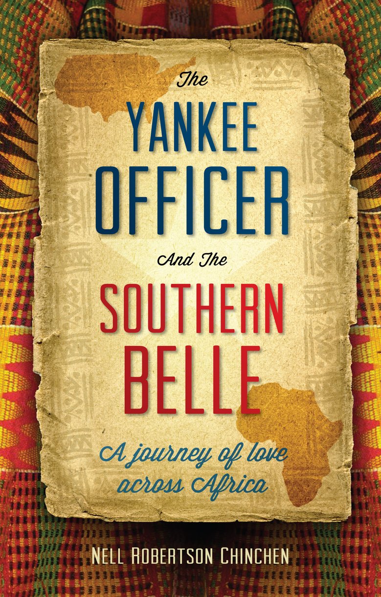 Yankee Officer And The Southern Belle By Nell Robertson Chinchen