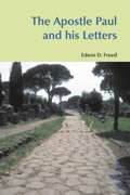 Apostle Paul And His Letters By Edwin D Freed (Paperback)