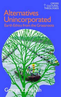 Alternatives Unincorporated By George Zachariah (Paperback)