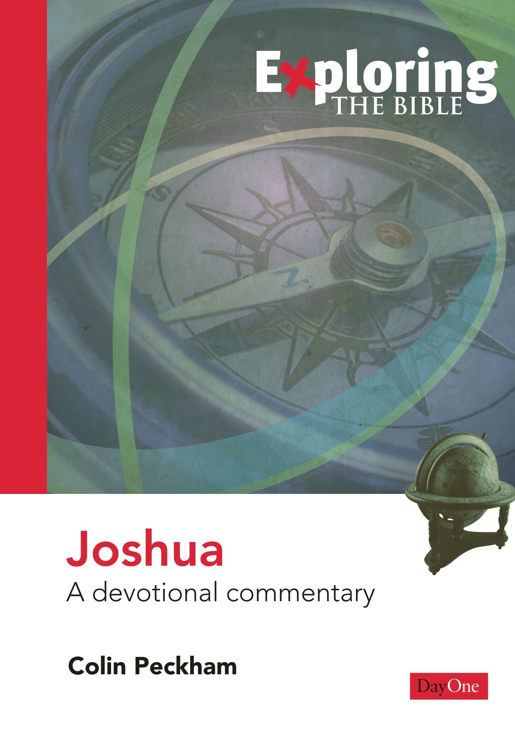 Joshua Exploring the Bible By Colin Peckham (Paperback) 9781846250934