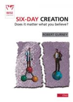 Six Day Creation By Robert Gurney (Paperback) 9781846250972