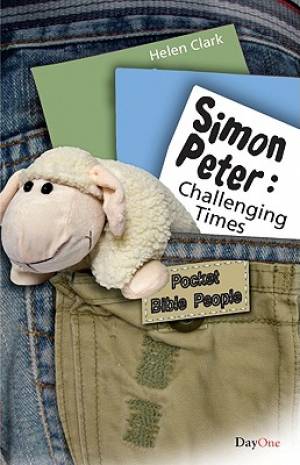 Simon Peter 2 Challenging Times By Helen Clark (Paperback)