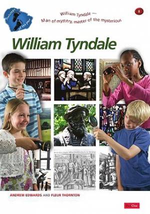 William Tyndale By Andrew Edwards Fleur Thornton (Paperback)