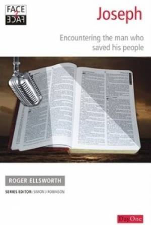 Face2face Joseph By Roger Ellsworth (Paperback) 9781846252938