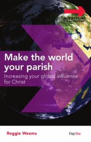 Make The World Your Parish By Reggie Weems (Paperback) 9781846253386