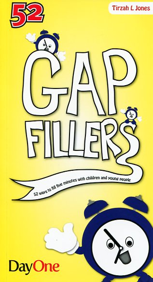 52 Gap Fillers By Tirzah L Jones (Paperback) 9781846253591