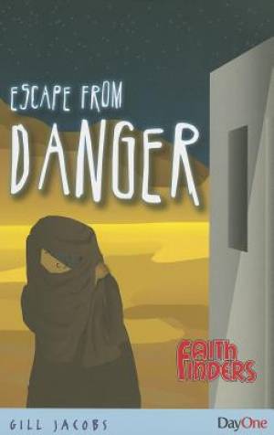 Escape from Danger By Gill Jacobs (Paperback) 9781846253713