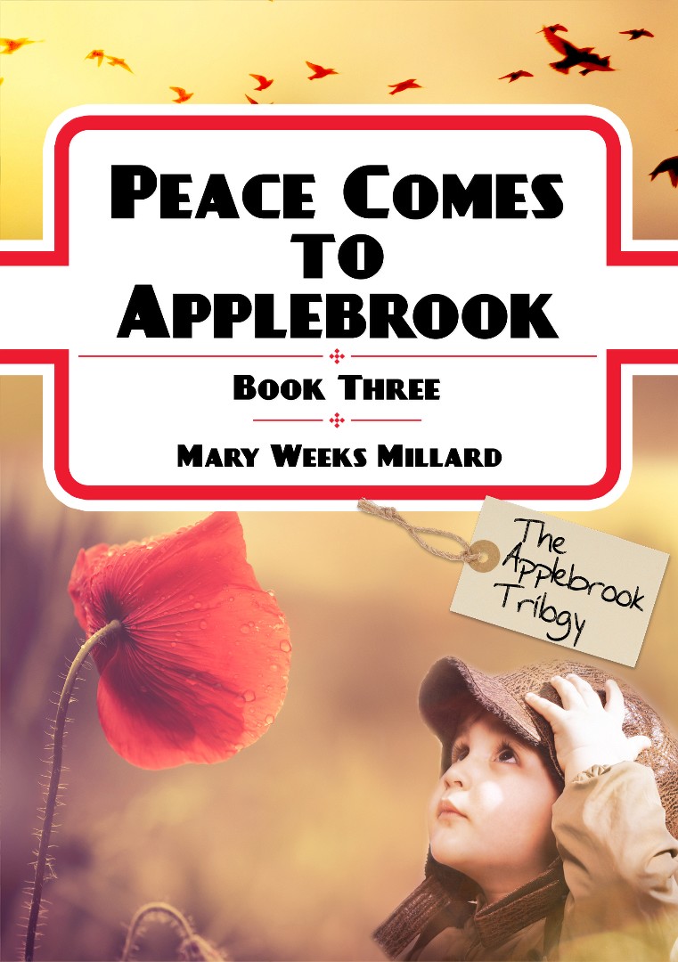 Peace Comes To Applebrook By Mary Weeks Millard (Paperback)