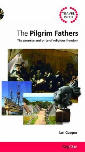 Travel with the Pilgrim Fathers By Cooper Ian (Paperback)