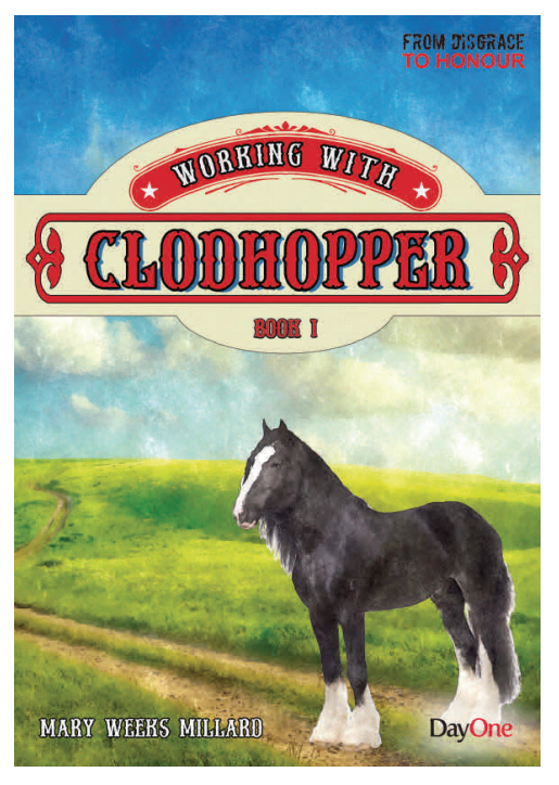 Working with Clodhopper By Mary Weeks Millard (Paperback)