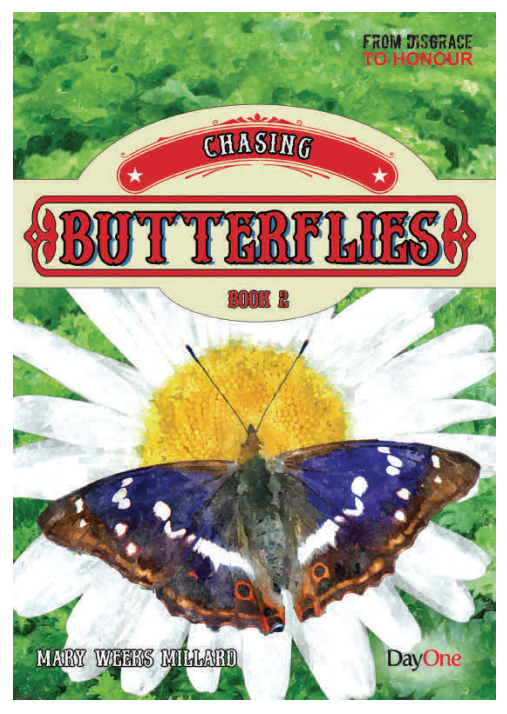 Chasing Butterflies Book 2 By Mary Weeks Millard (Paperback)