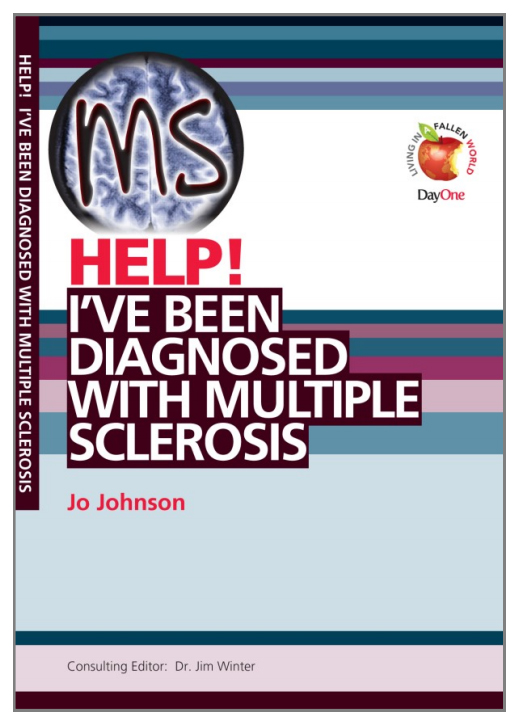 Help I've been Diagnosed with Multiple Sclerosis By Jo Johnson