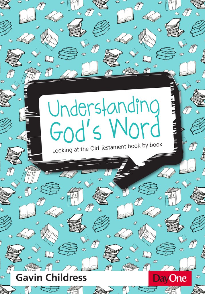 Understanding God's Word Old Testament By Childress Gavin (Paperback)