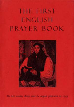 The First English Prayer Book Adapted for Modern Use (Hardback)