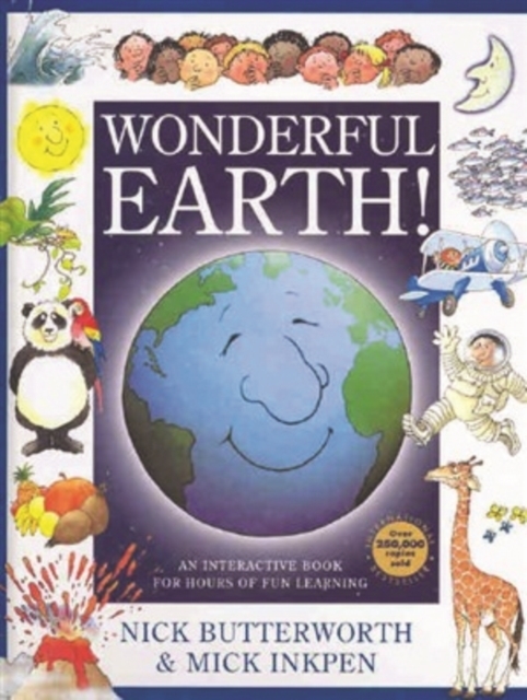 Wonderful Earth By Nick Butterworth Mick Inkpen (Hardback)